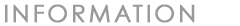 INFORMATION